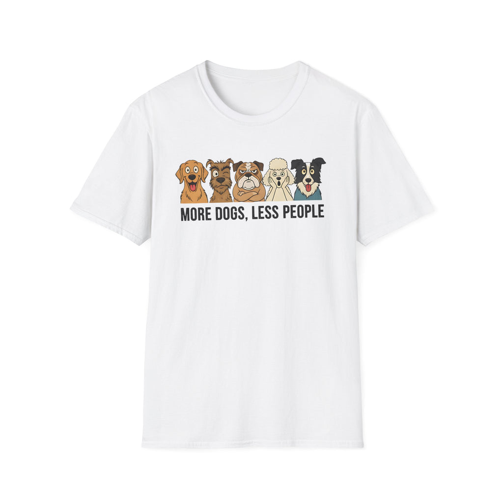 More Dogs, Less People T-Shirt