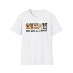More Dogs, Less People T-Shirt