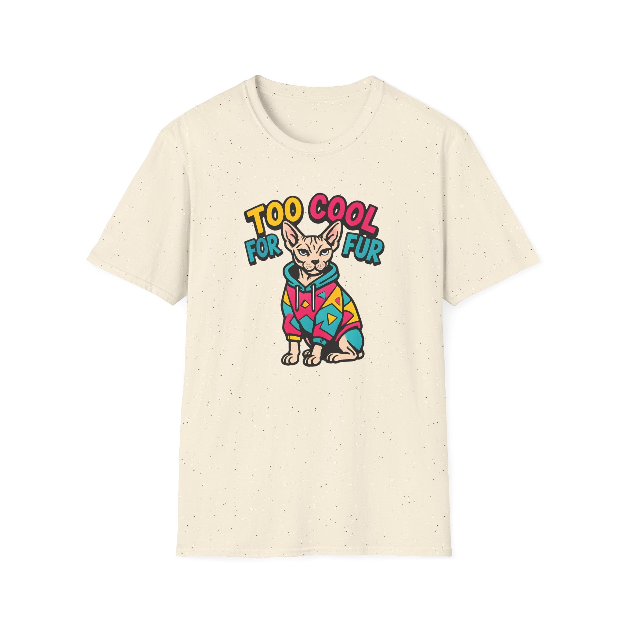 Too Cool For Fur T-Shirt