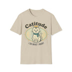 Catitude "I Do What I Want" T-Shirt
