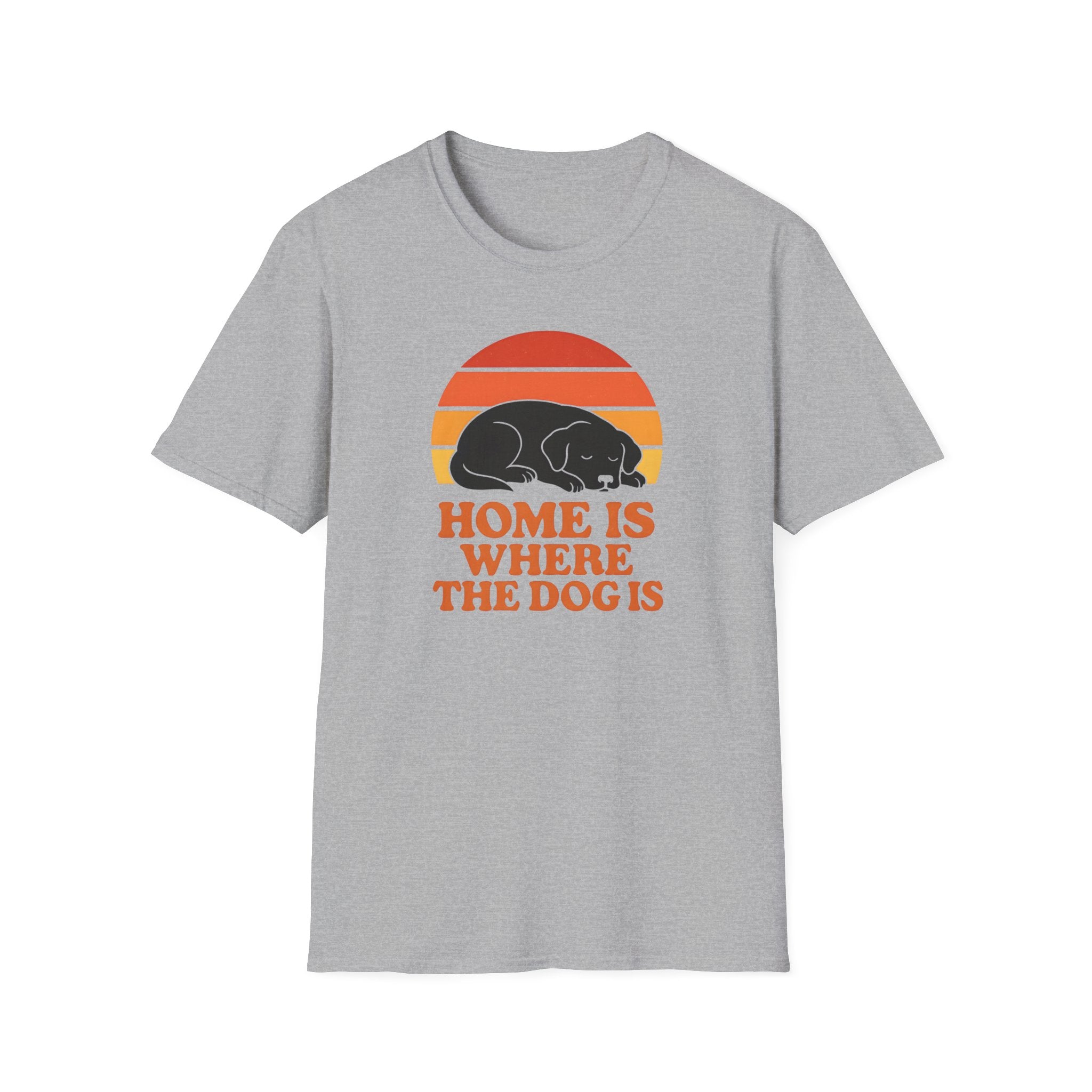 Home Is Where The Dog IsT-Shirt