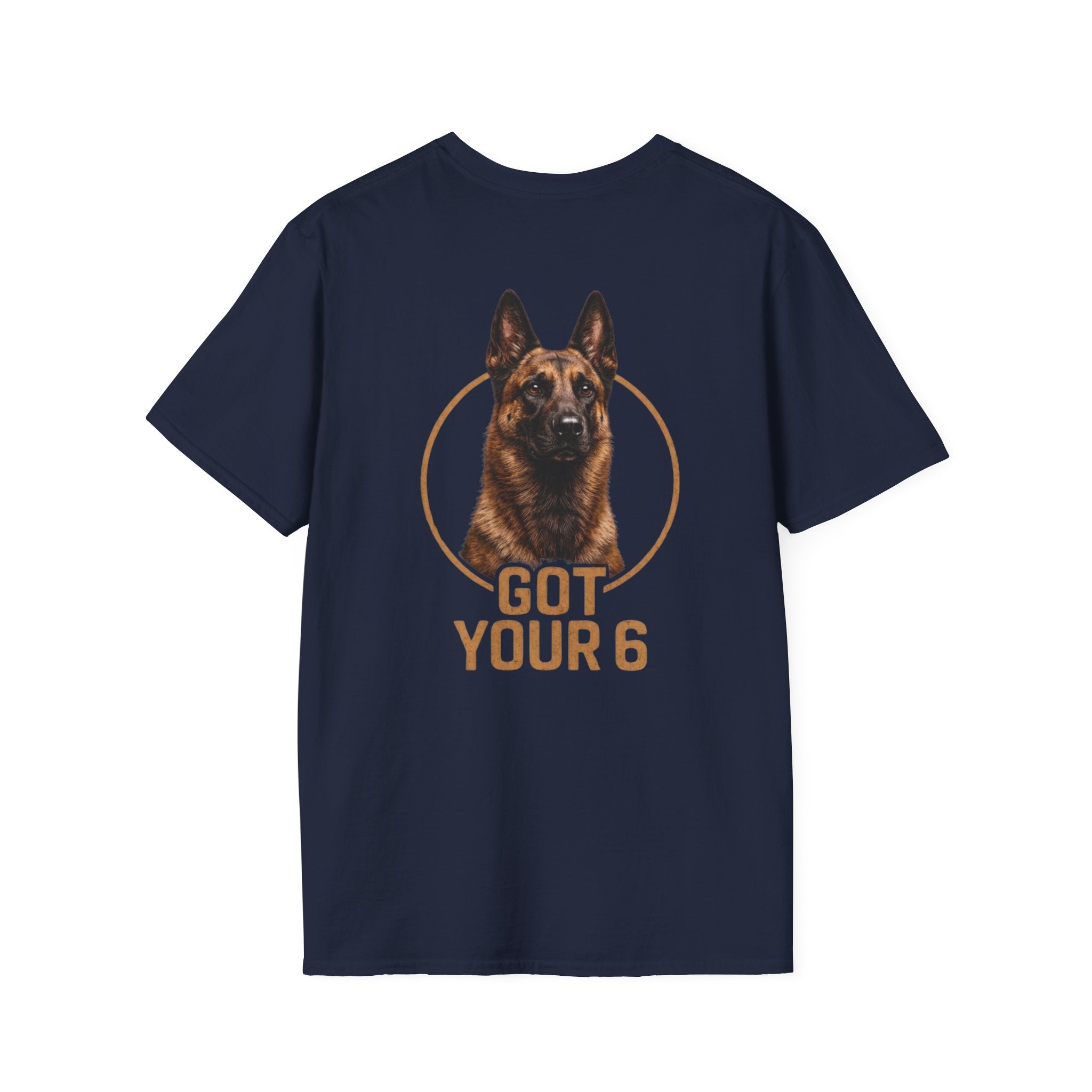Belgian Malinois Got Your Six T-Shirt