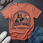 Scent Work Dog Training Shirt - K9 Nose Work Tee - Comfort Colors 1717 Premium Shirt