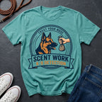 Scent Work Dog Training Shirt - K9 Nose Work Tee - Comfort Colors 1717 Premium Shirt