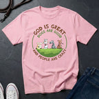 God is Great Dogs are Good People are Crazy Shirt - Comfort Colors 1717 Vintage Tee