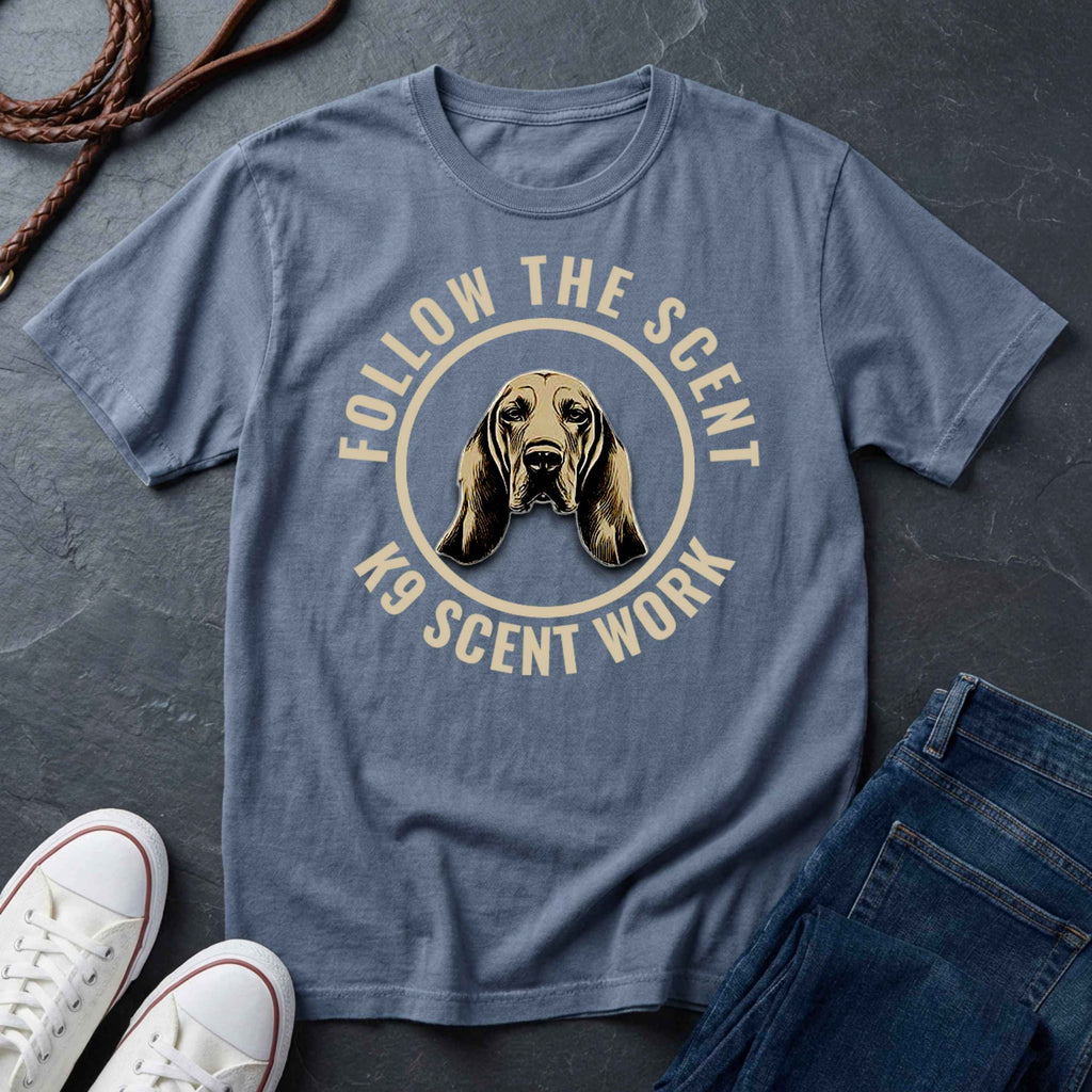 Bloodhound Shirt – Follow The Scent – K9 Scent Work Comfort Colors Tee