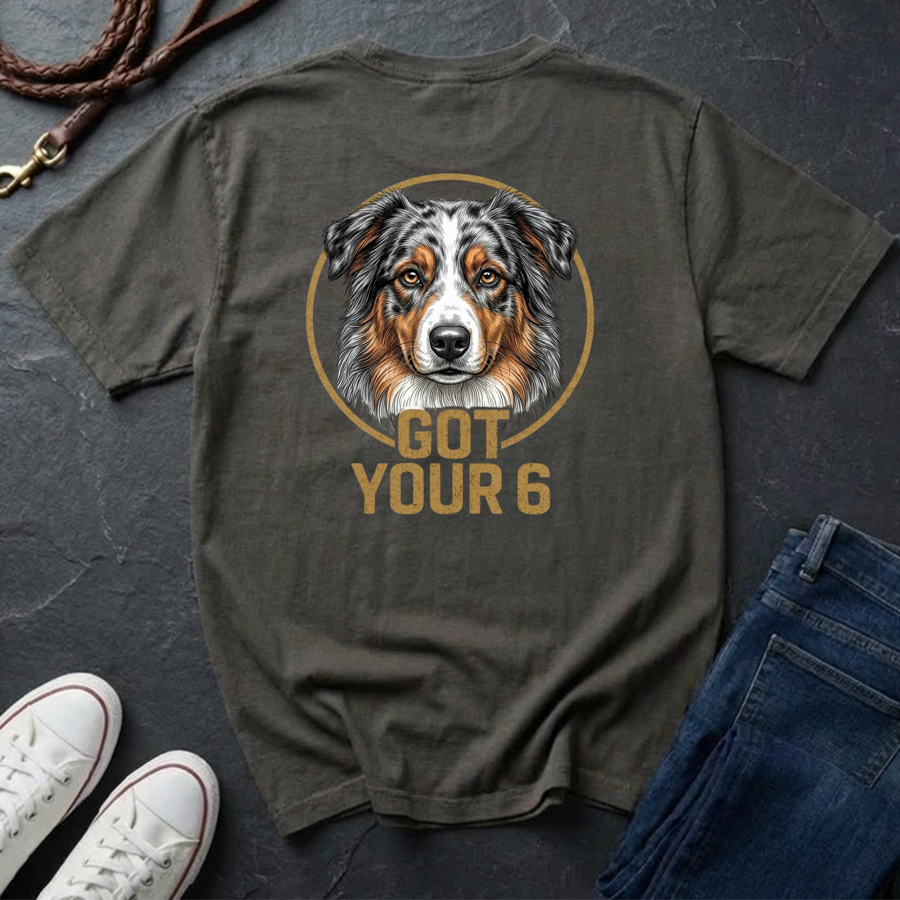 Australian Shepherd Got Your 6 Shirt - Premium Dog Apparel