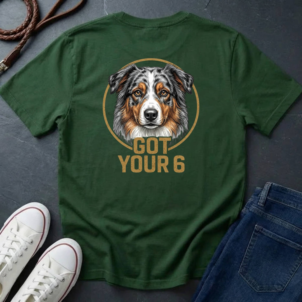 Australian Shepherd Got Your 6 Shirt - Premium Dog Apparel
