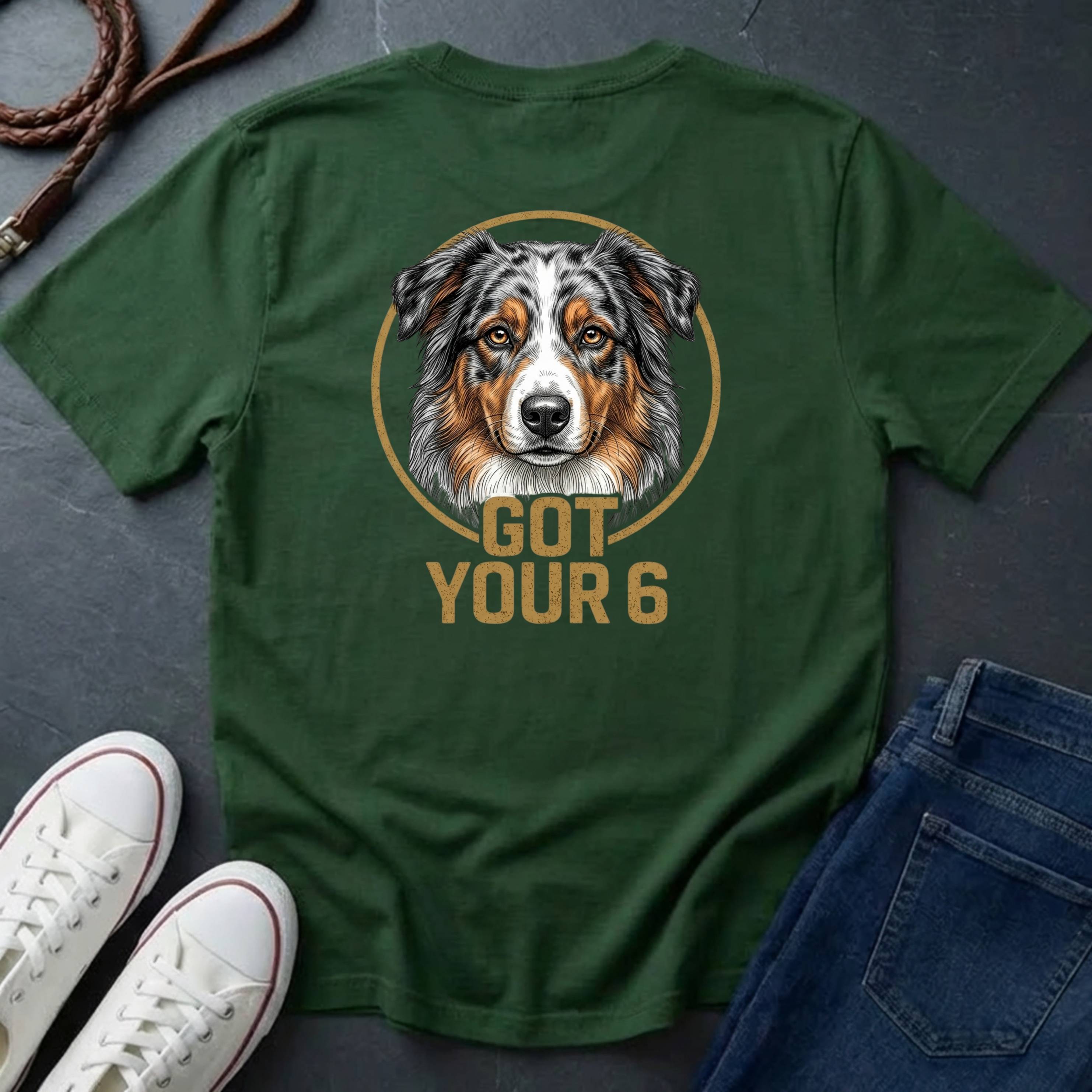 Australian Shepherd Got Your 6 Shirt - Premium Dog Apparel