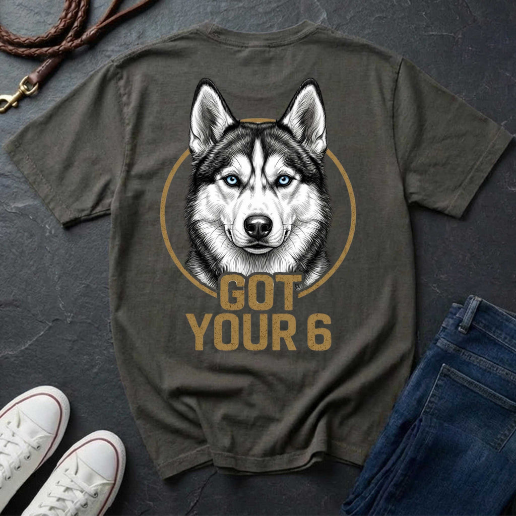 Siberian Husky Got Your 6 Shirt - Premium Dog Apparel