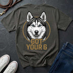 Siberian Husky Got Your 6 Shirt - Premium Dog Apparel