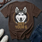 Siberian Husky Got Your 6 Shirt - Premium Dog Apparel