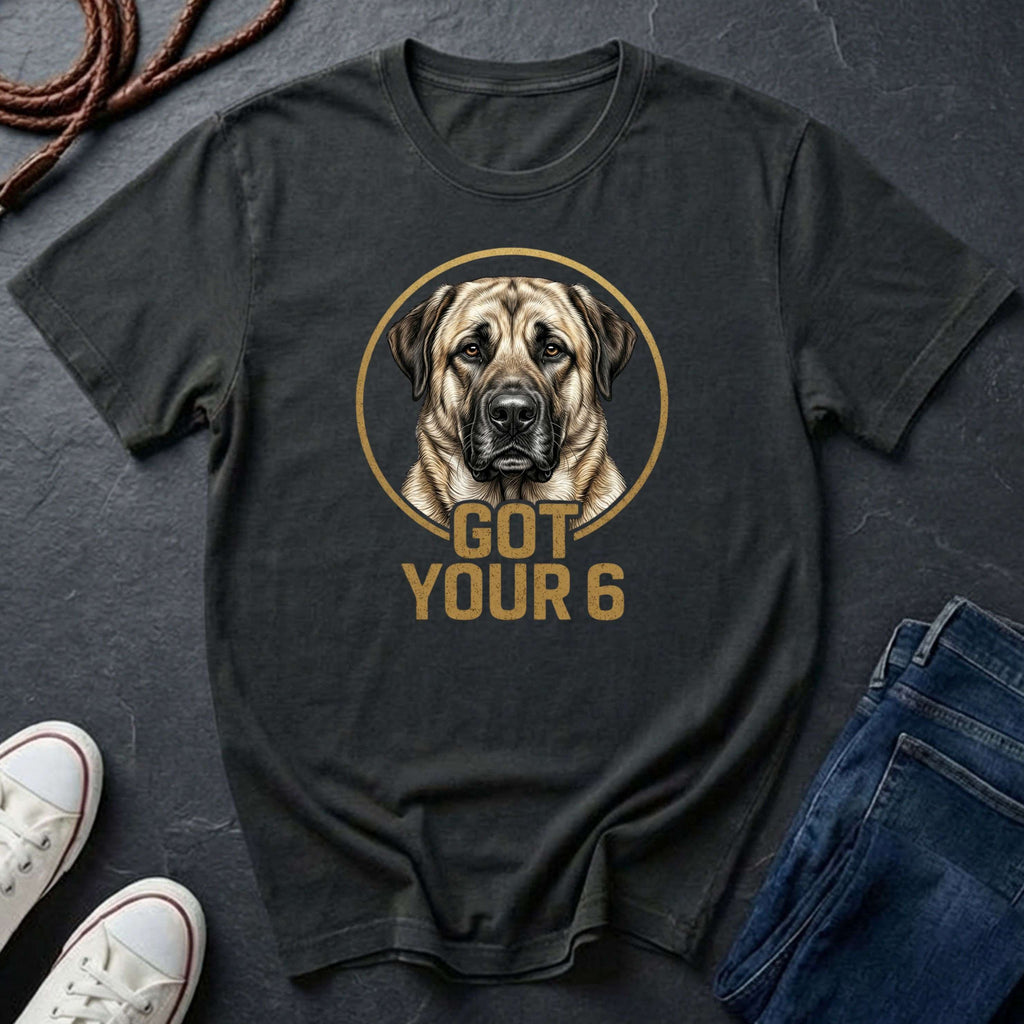 Anatolian Shepherd Got Your 6 Shirt