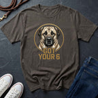 Anatolian Shepherd Got Your 6 Shirt