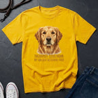 Golden Retriever T-Shirt | Therapist $200/Hour My Golden Retriever Free | Dog Lover Gift