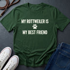 Rottweiler T-Shirt | My Rottweiler Is My Best Friend | Dog Lover Gift