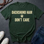 Dachshund T-Shirt | Dachshund Hair Don't Care | Dog Lover Gift