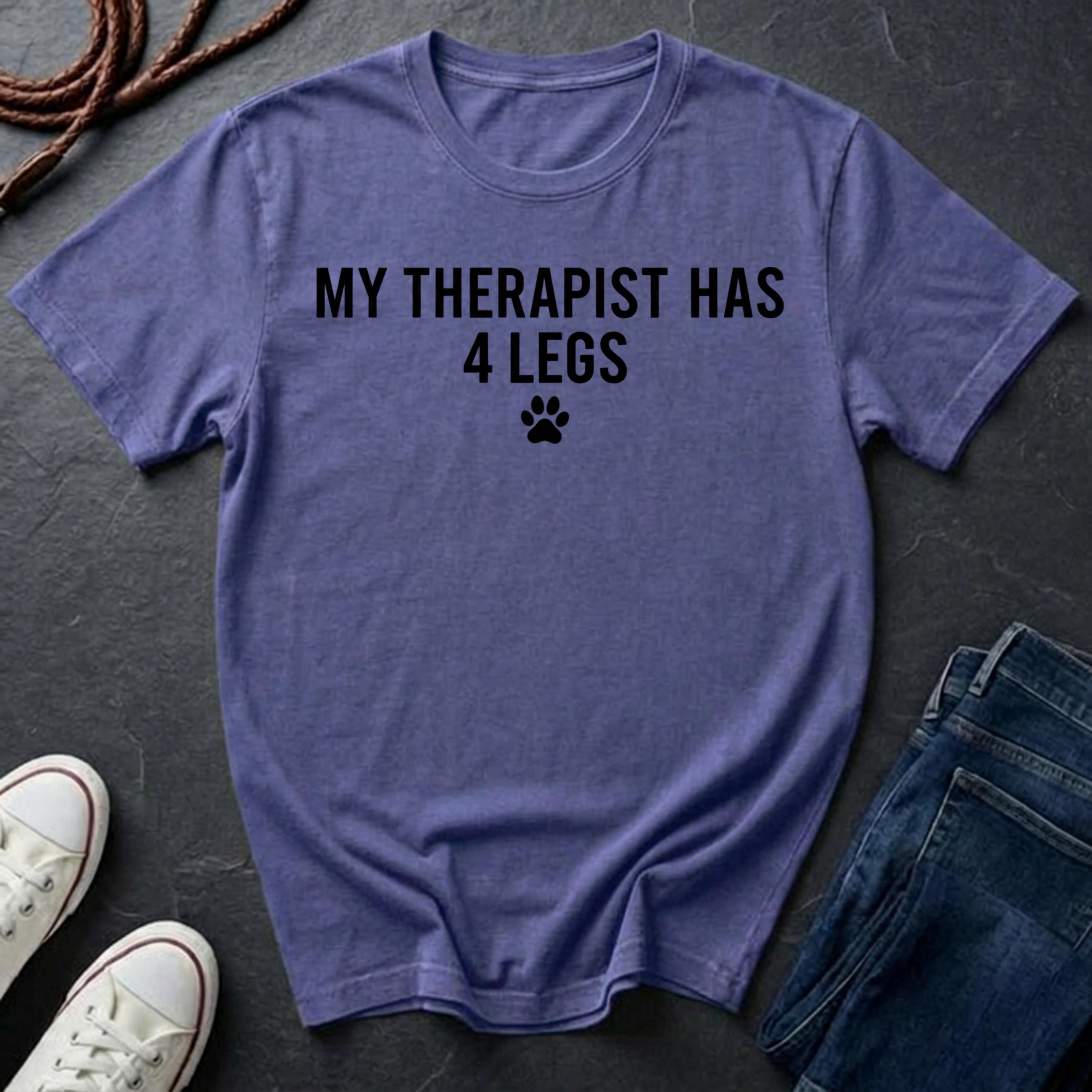 My Therapist Has 4 Legs Shirt - Dog Lover Therapy Tee - Comfort Colors Dog Owner Gift