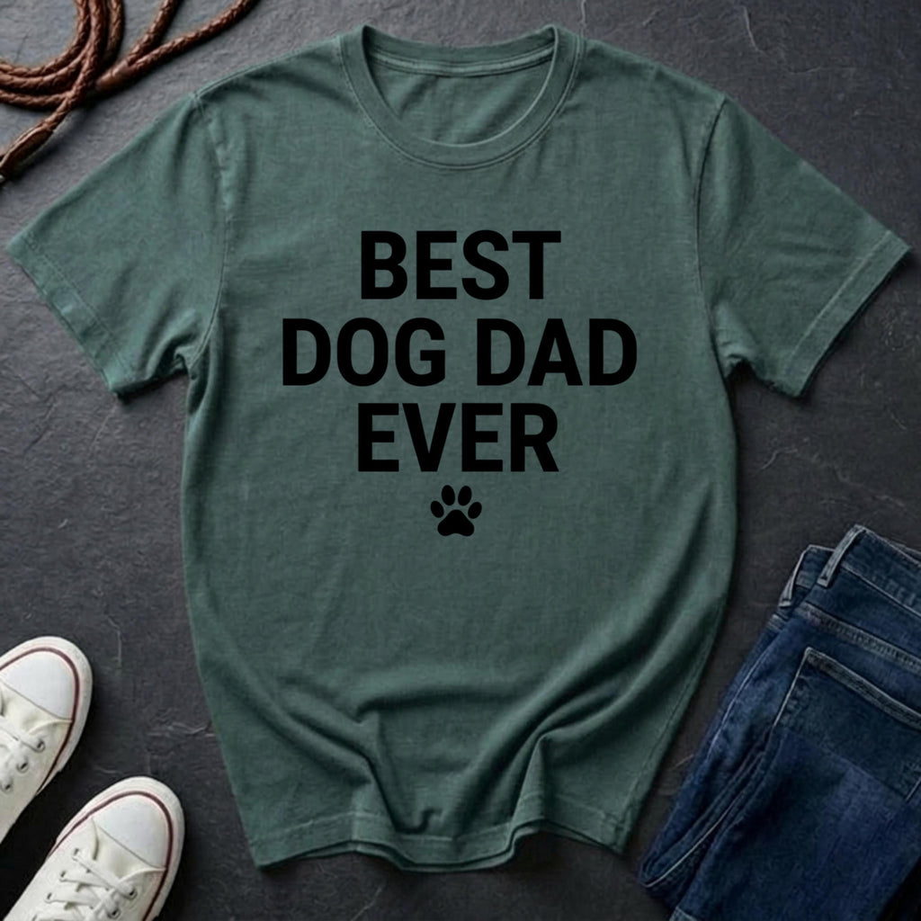 Best Dog Dad Ever T-Shirt — Funny Father’s Day Pet Dad Tee