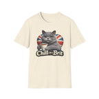 Chill Like a Brit T-Shirt
