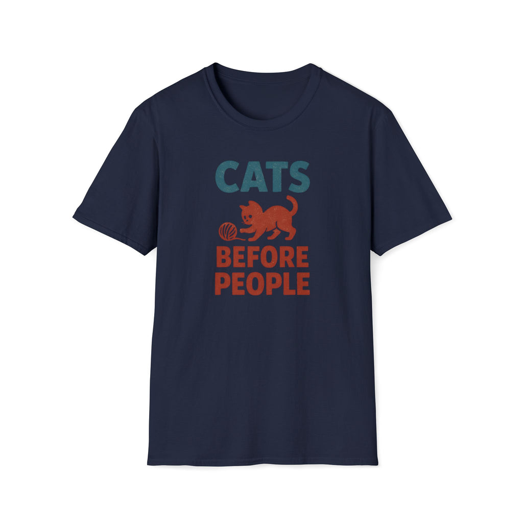 Cats Before People T-Shirt