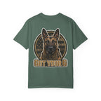 Belgian Malinois Got Your 6 Shirt — Loyal Protector — Comfort Colors 1717
