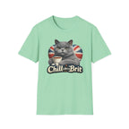 Chill Like a Brit T-Shirt