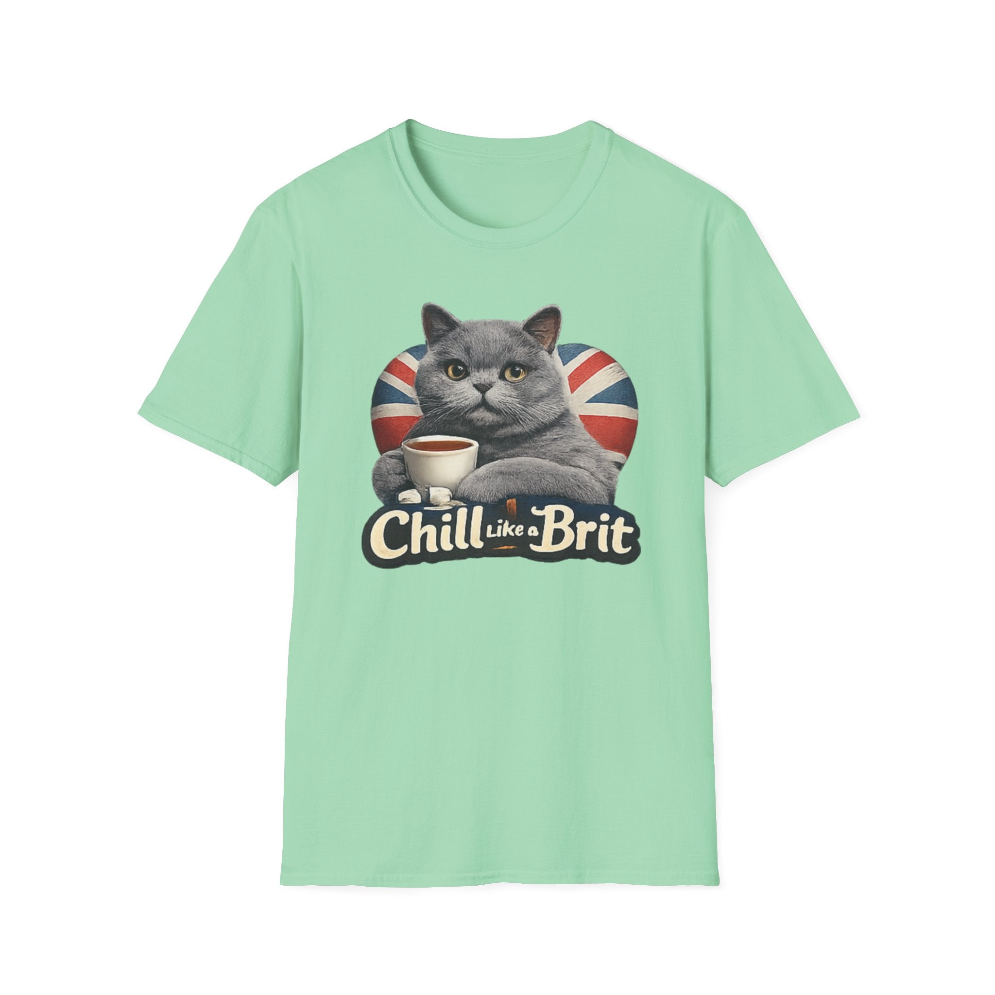 Chill Like a Brit T-Shirt
