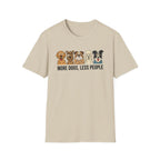 More Dogs, Less People T-Shirt