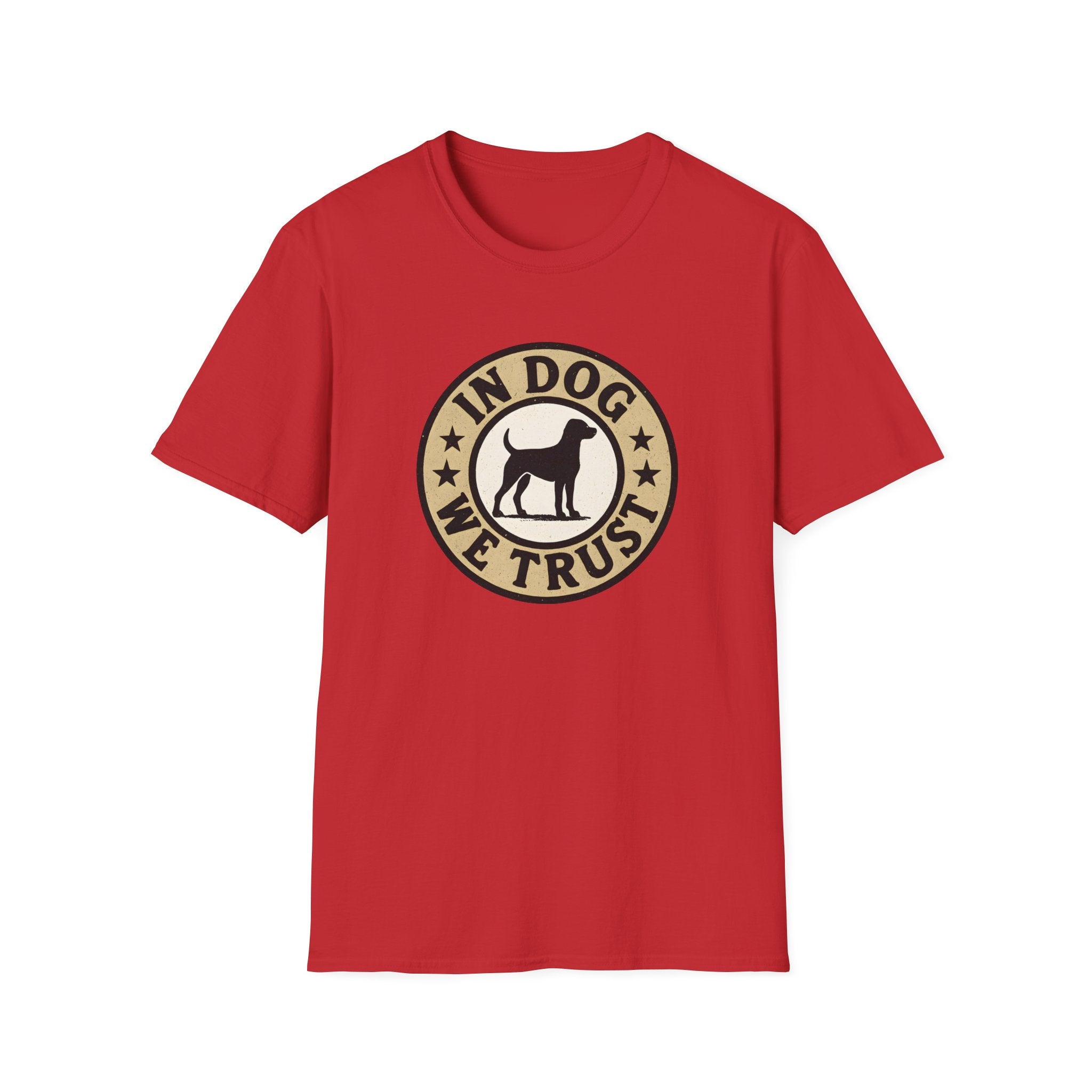 In Dog We Trust T-Shirt