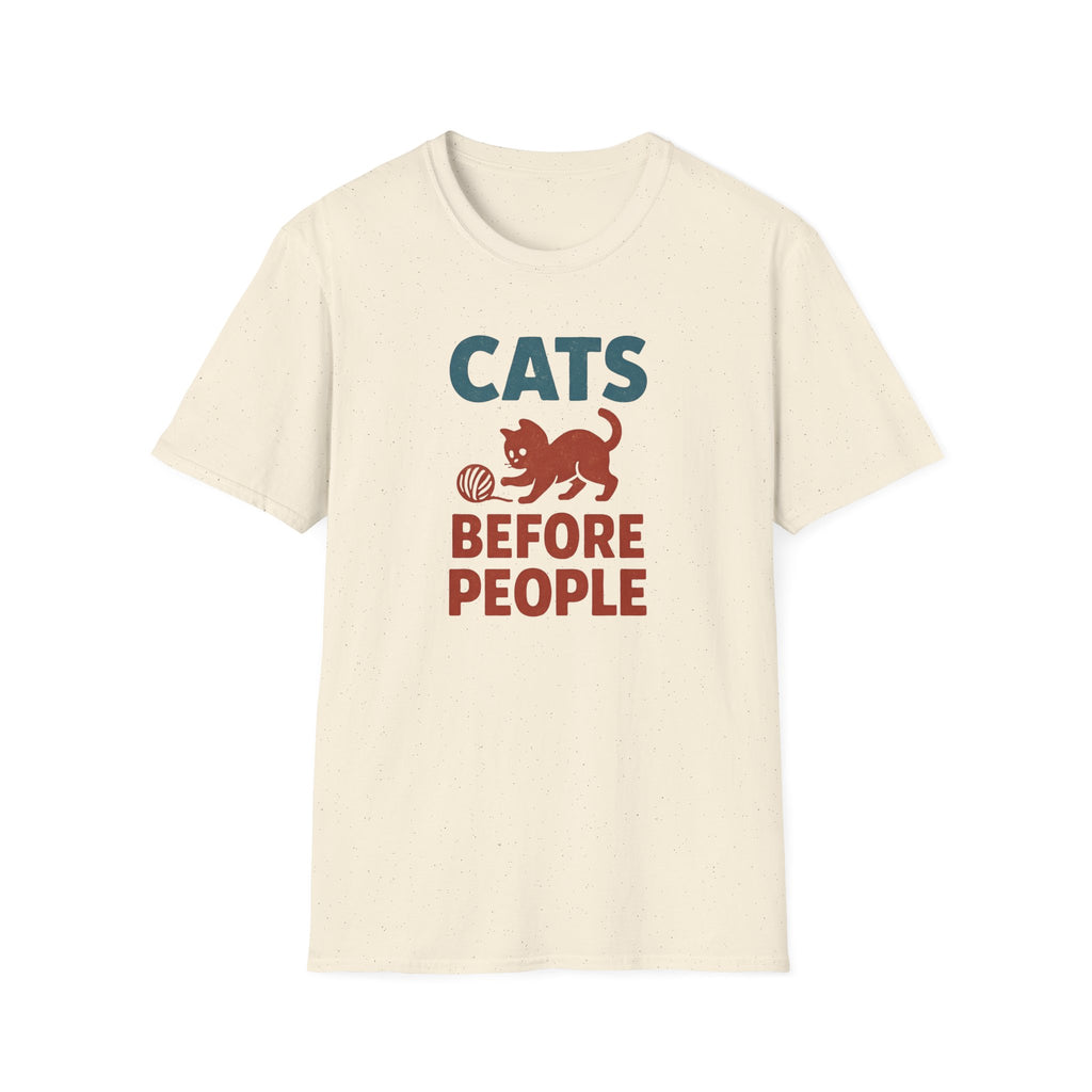 Cats Before People T-Shirt
