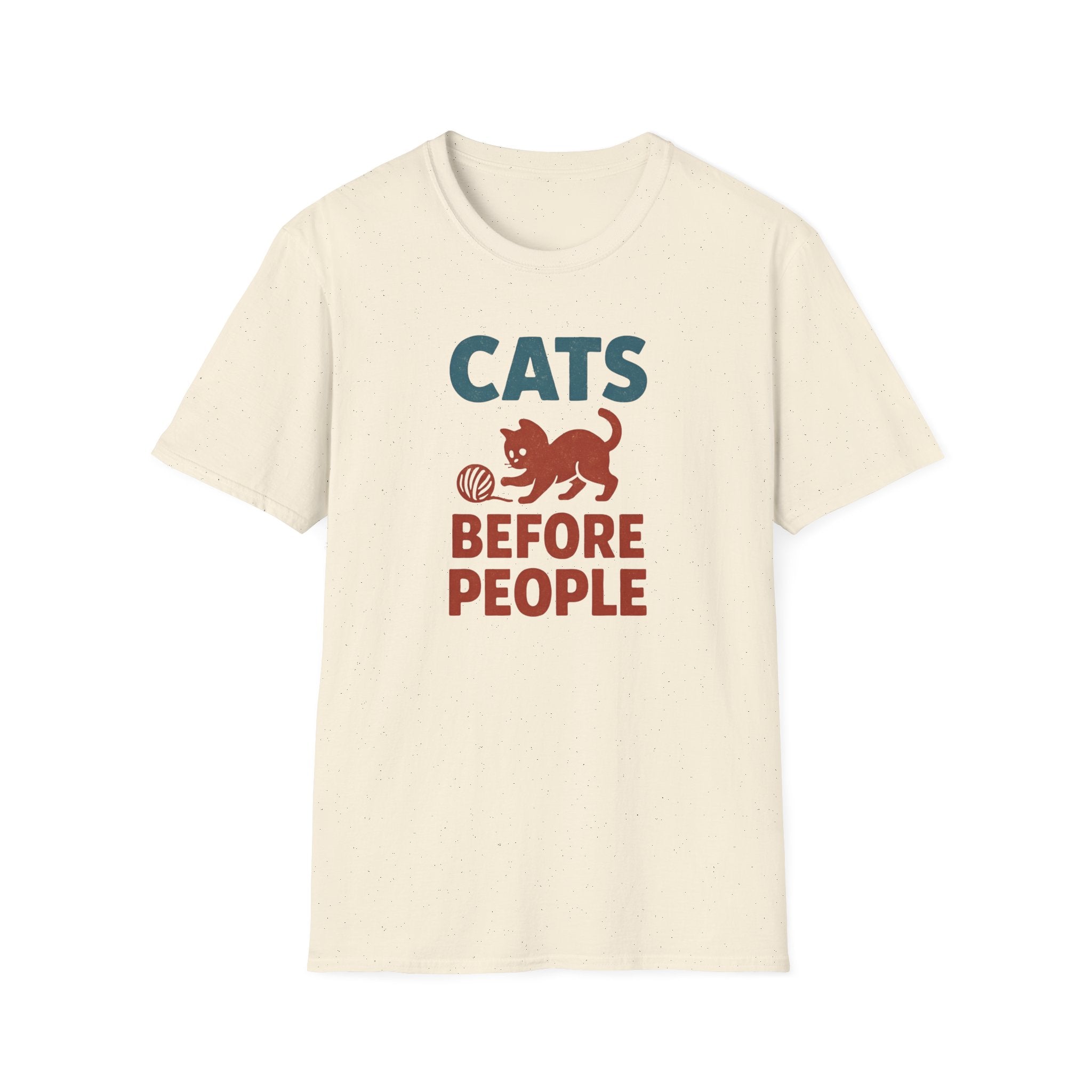 Cats Before People T-Shirt