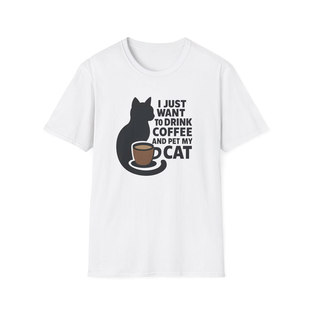 I Just Want To Pet My Cat T-Shirt