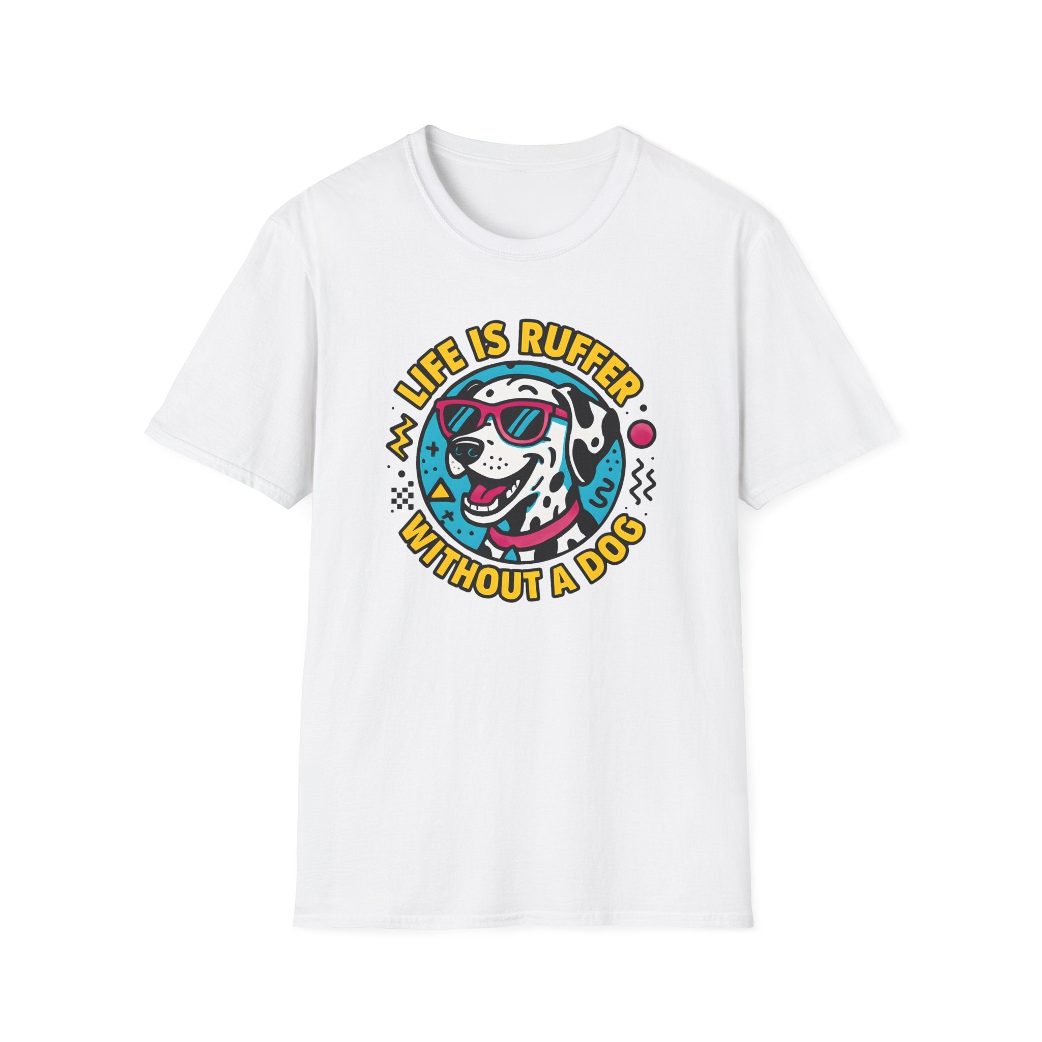 Life Is Ruffer without a Dog T-Shirt